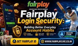 Read more about the article Fairplay Login Security: Building Better Everyday Account Habits