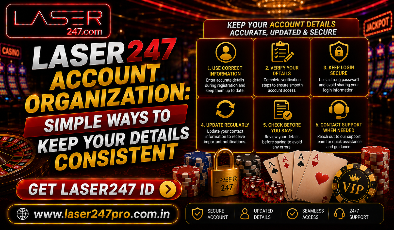 Read more about the article Laser247 Account Organization: Simple Ways to Keep Your Details Consistent