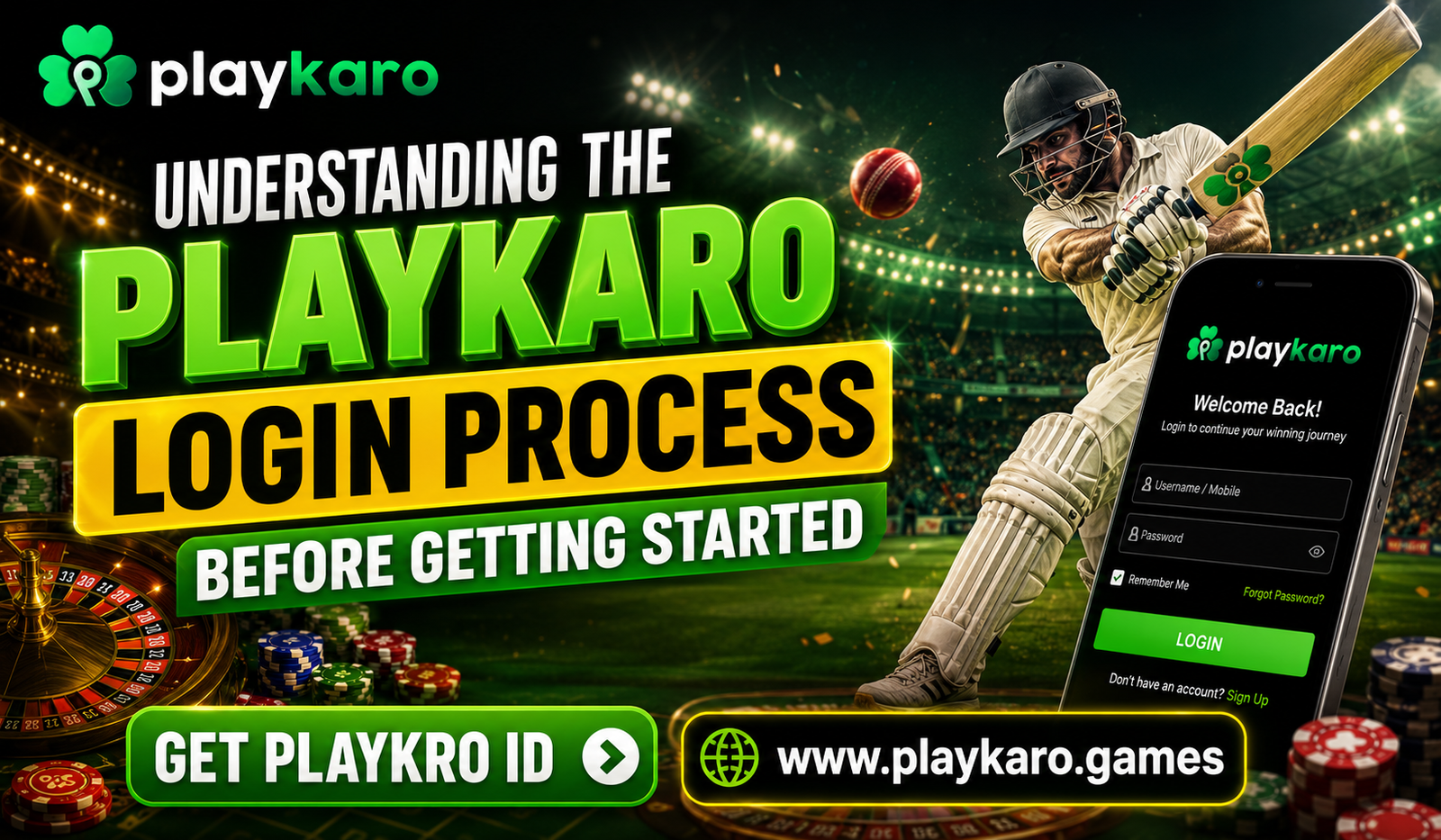Read more about the article Understanding the Playkaro Login Process Before Getting Started